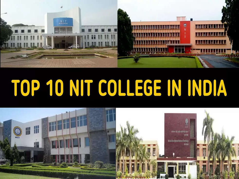India Top NIT Colleges
