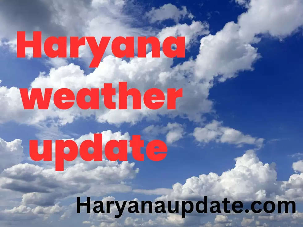 Haryana weather update 