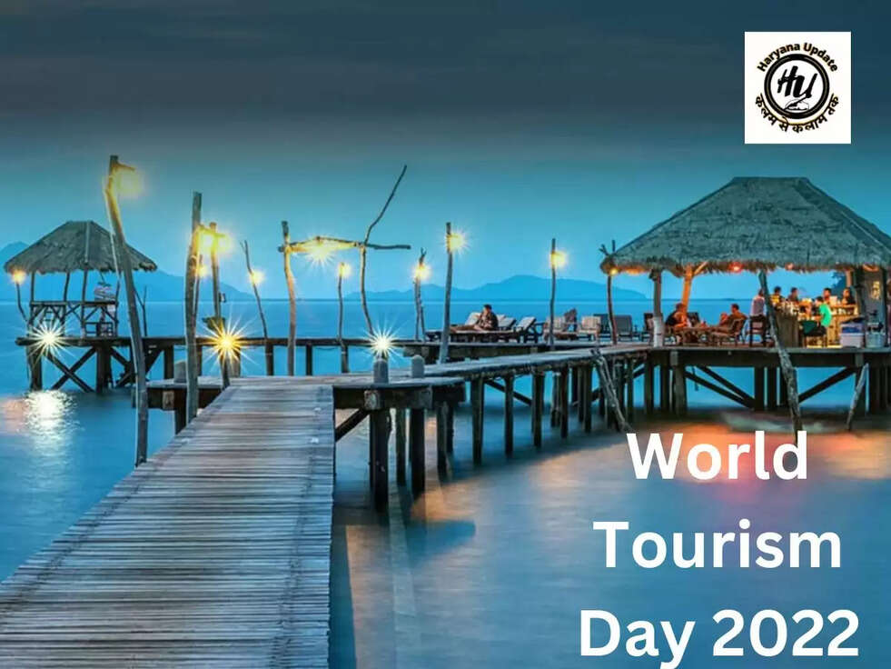 World Tourism Day 2022: क्यों मनाया &nbsp;जाता है World Tourism Day जानिए कब हुई थी शुरुआत..