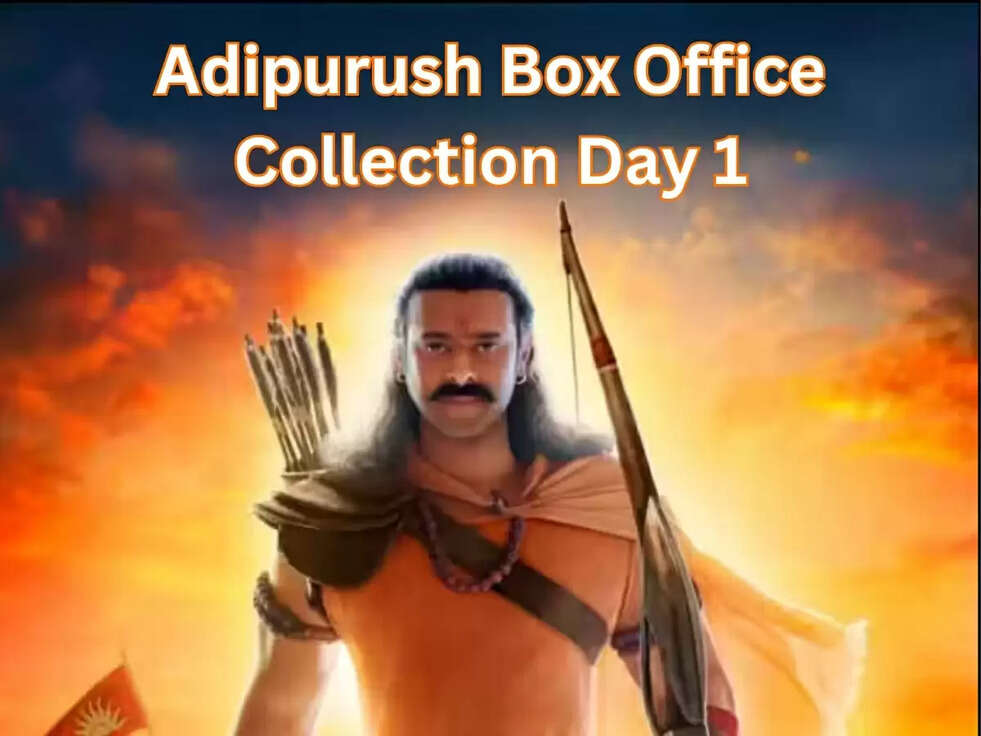 Adipurush Box Office Collection Day 1: प्रभास की फिल्म पहले ही दिन तोड़ेगी रिकॉर्ड, जानें पहले दिन का कलेक्शन