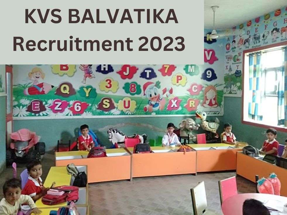 KVS BALVATIKA Recruitment 2023
