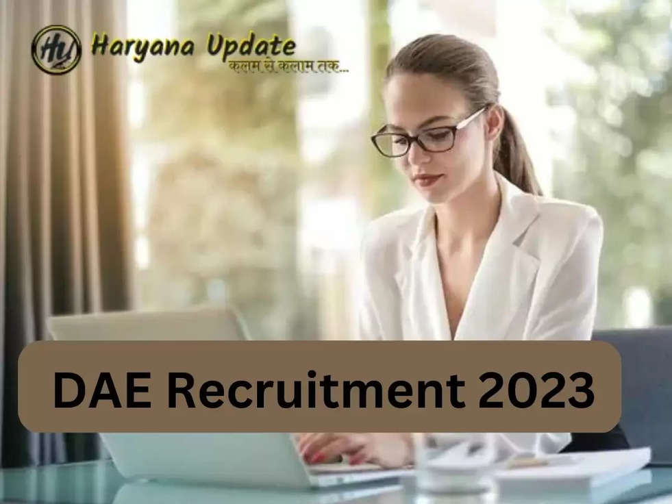​​DAE Recruitment 2023