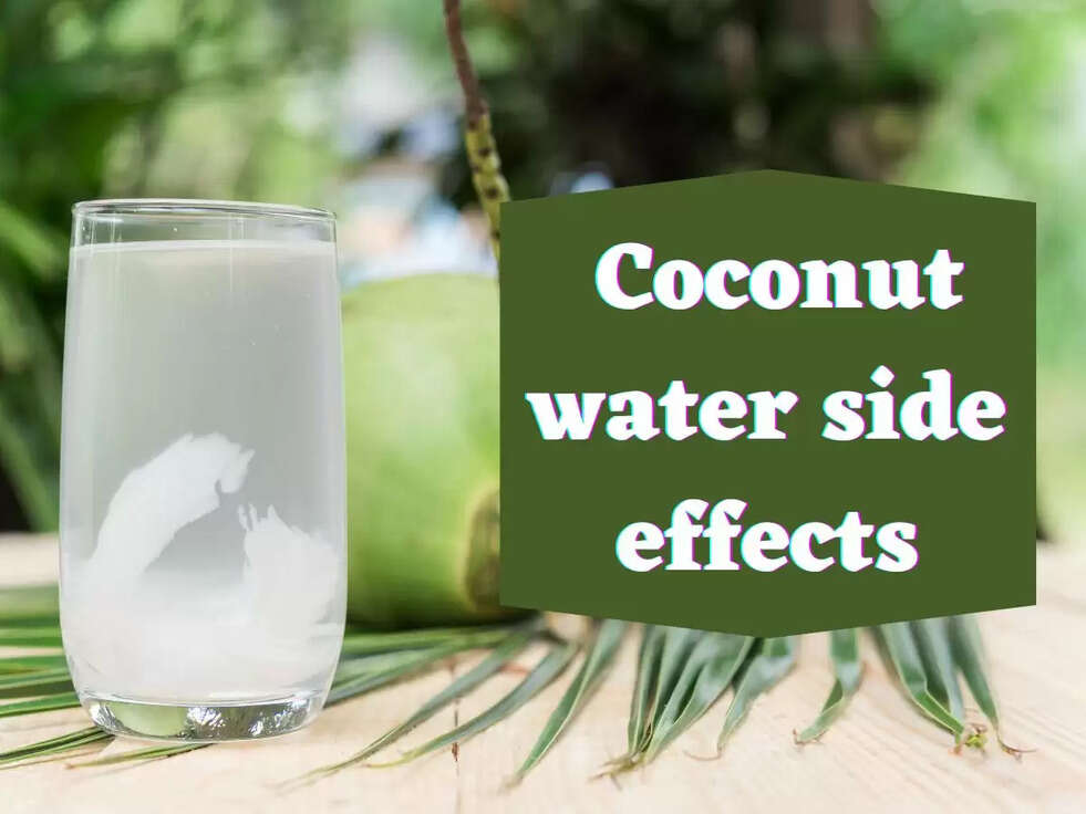 &nbsp;Coconut water side effects