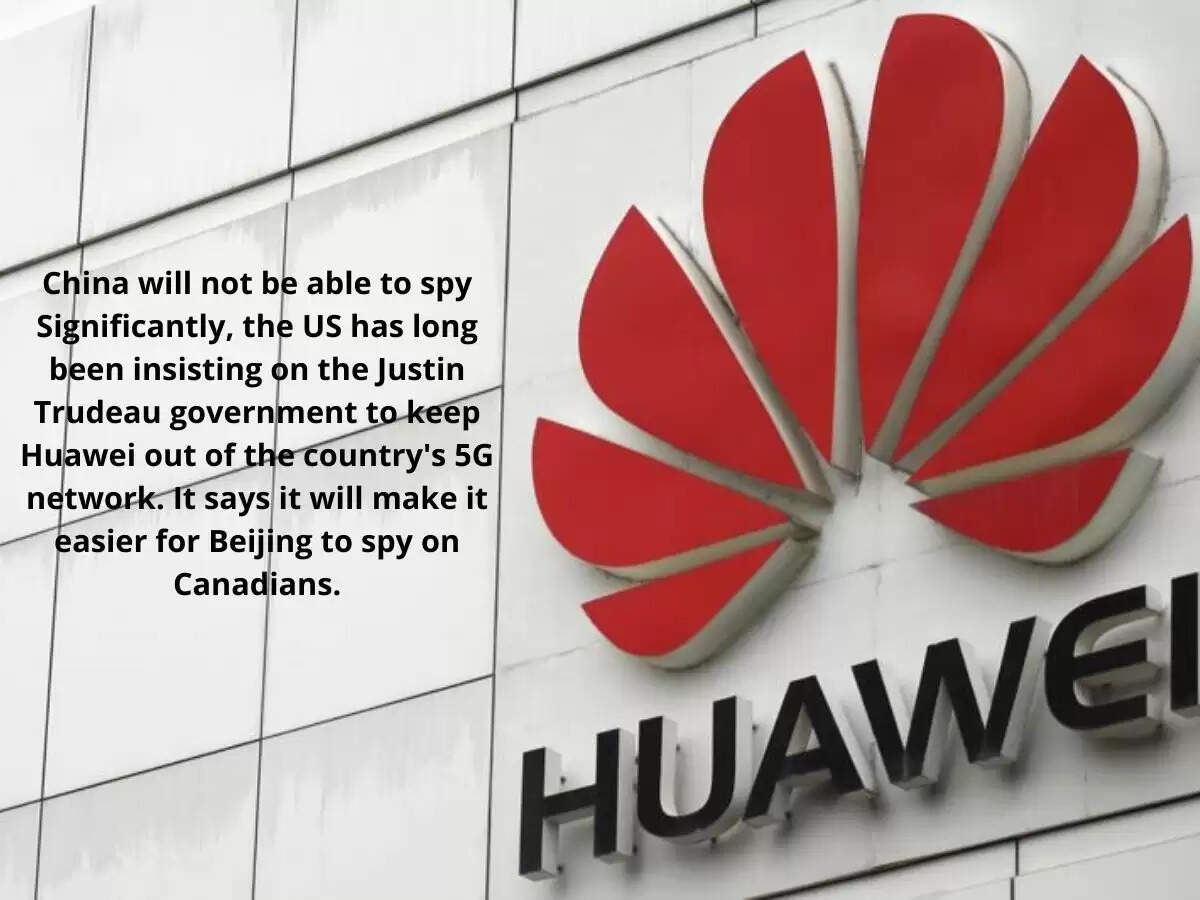 Canada Bans Huawei Technologies From 5G network