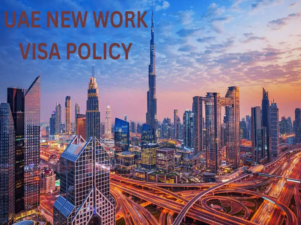 JOBs in UAE: WORK VISA POLICY में हुए बदलाव, 10 नियम जानना जरूरी
