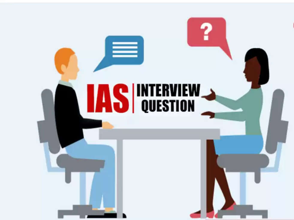 UPSC Interview Questions
