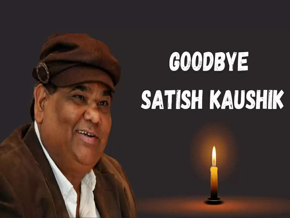 Satish kaushik said goodbye to the world at the age just 66