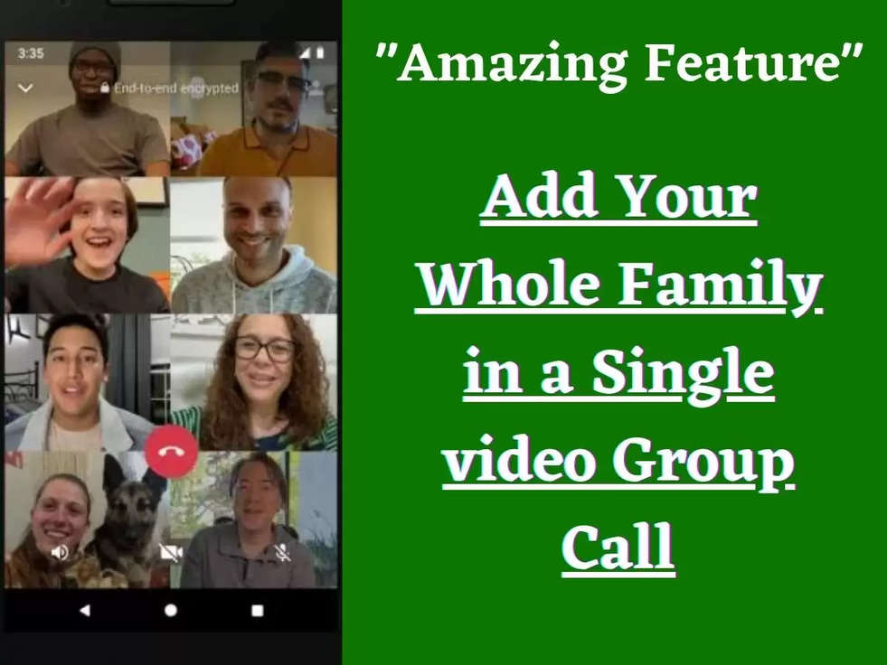 Whatsapp Group Update: कैसे Video Call पर 32 लोग करें Add , जल्द Launch होगा ये "Amazing Feature"