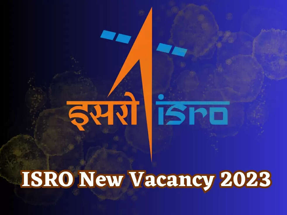 ISRO New Vacancy 2023:&nbsp;इसरो द्वारा कई पदों पर भर्तियां, जारी किया नोटीफीकेशन, सैलरी मिल सकती है 1.5 लाख रूपये&nbsp;
