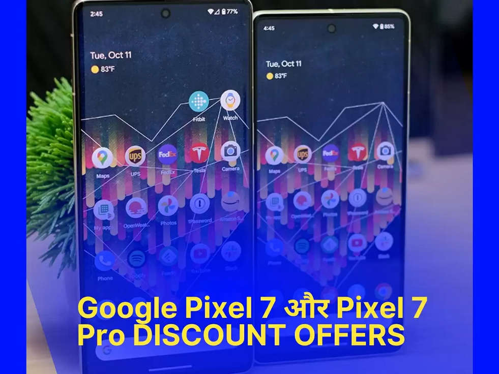 Google Pixel 7 और Pixel 7 Pro पर मिल रहा है धांसू डिस्काउंट ऑफर, ना करे किसी बात का इंतज़ार जल्दी उठाये मौके का फायदा 